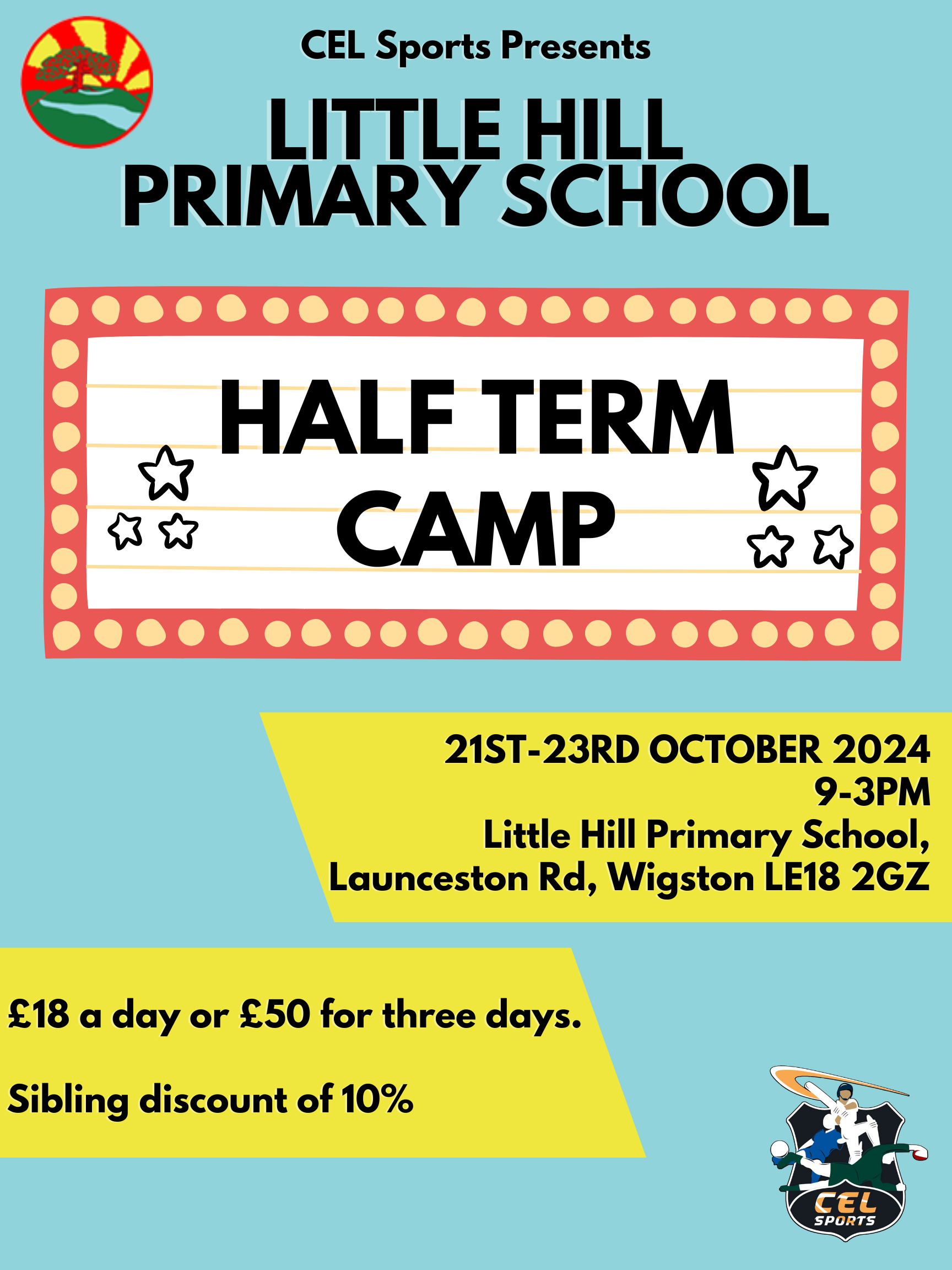 Little Hill Primary School October Half Term Camp CEL Sports Limited